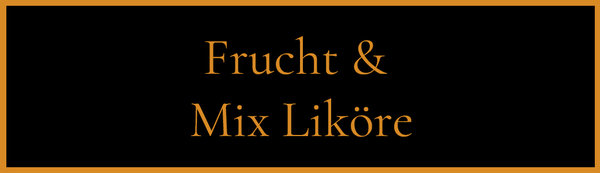 Frucht & Mix Liköre drinks unlimted webshop